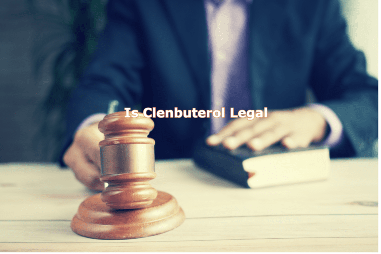 Is Clenbuterol Legal? The Truth About this Controversial Steroid