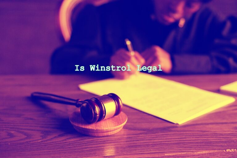 Is Winstrol Legal? The Answer You’re Looking For