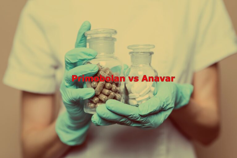 Primobolan vs Anavar: Which Is the Better Steroid?