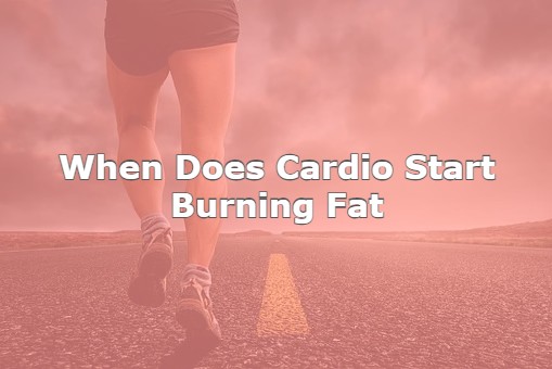 When Does Cardio Start Burning Fat? The Truth About Exercising and Weight Loss