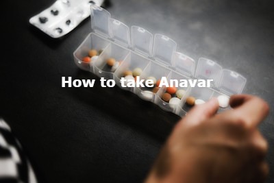 How to take Anavar