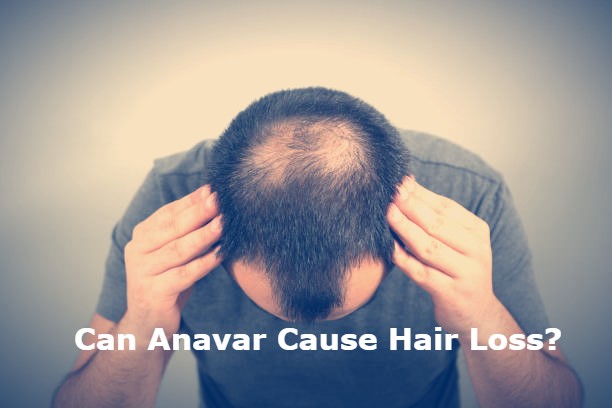 Can Anavar Cause Hair Loss? Get the Facts Now